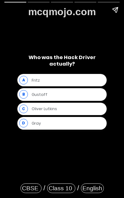 /web-stories/cbse-mcq-questions-for-class-10-english-footprints-without-feet-the-hack-driver-quiz-3/