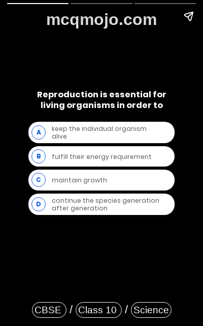 /web-stories/cbse-mcq-questions-for-class-10-science-how-do-organisms-reproduce-quiz-3/