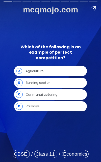 /web-stories/cbse-mcq-questions-for-class-11-economics-the-theory-of-the-firm-under-perfect-competition-quiz-1/