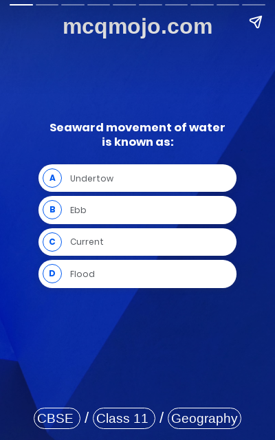 /web-stories/cbse-mcq-questions-for-class-11-geography-movements-of-ocean-water-quiz-1/