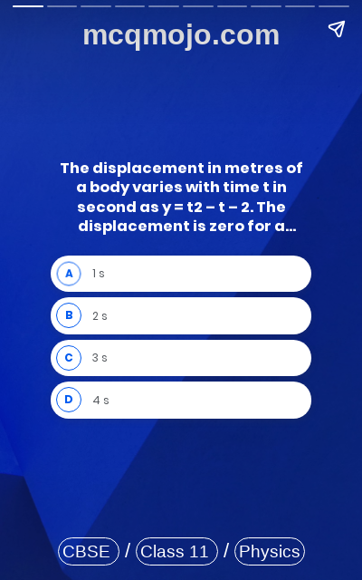 /web-stories/cbse-mcq-questions-for-class-11-physics-motion-in-a-straight-line-quiz-1/