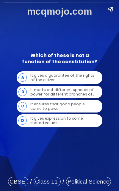 /web-stories/cbse-mcq-questions-for-class-11-political-science-constitution-why-and-how-quiz-2/