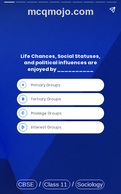 /web-stories/cbse-mcq-questions-for-class-11-sociology-social-structure-stratification-and-social-processes-in-society-quiz-1/