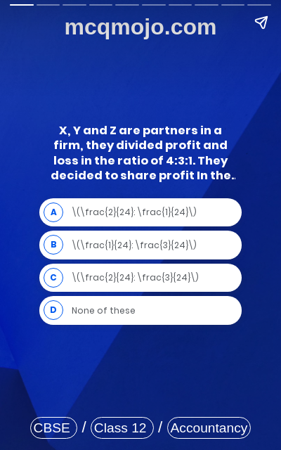 /web-stories/cbse-mcq-questions-for-class-12-accountancy-reconstitution-of-partnership-firm-admission-of-a-partner-quiz-5/