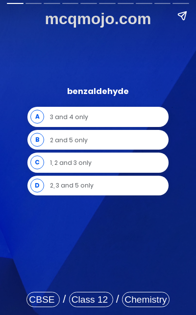 /web-stories/cbse-mcq-questions-for-class-12-chemistry-aldehydes-ketones-and-carboxylic-acids-quiz-1/