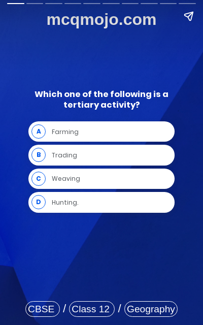 /web-stories/cbse-mcq-questions-for-class-12-geography-tertiary-and-quaternary-activities-quiz-1/