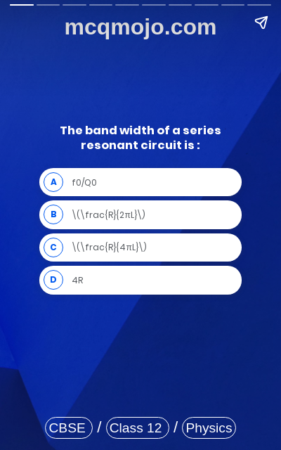 /web-stories/cbse-mcq-questions-for-class-12-physics-alternating-current-quiz-3/