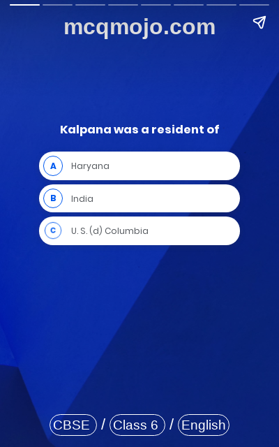 /web-stories/cbse-mcq-questions-for-class-6-english-honeysuckle-an-indian-american-woman-in-space-kalpana-chawla-quiz-2/