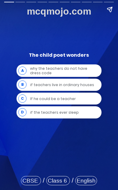 /web-stories/cbse-mcq-questions-for-class-6-english-honeysuckle-poem-where-do-all-the-teachers-go-quiz-1/