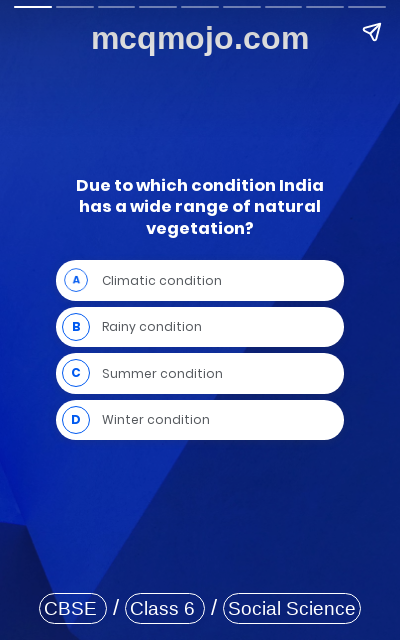 /web-stories/cbse-mcq-questions-for-class-6-social-science-india-climate-vegetation-and-wildlife-quiz-2/