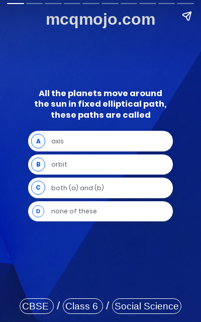 /web-stories/cbse-mcq-questions-for-class-6-social-science-the-earth-in-the-solar-system-quiz-2/