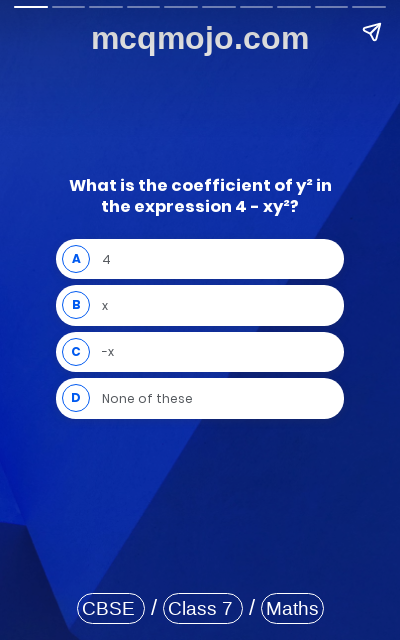 /web-stories/cbse-mcq-questions-for-class-7-maths-algebraic-expressions-quiz-2/