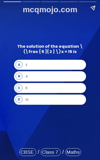 /web-stories/cbse-mcq-questions-for-class-7-maths-simple-equations-quiz-5/