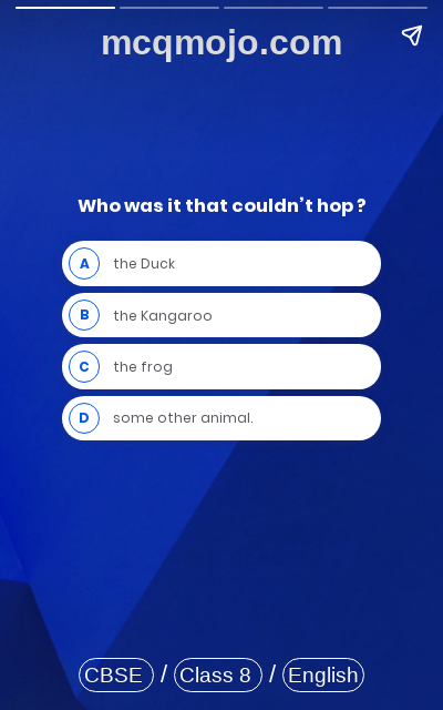 /web-stories/cbse-mcq-questions-for-class-8-english-honeydew-poem-the-duck-and-the-kangaroo-quiz-1/