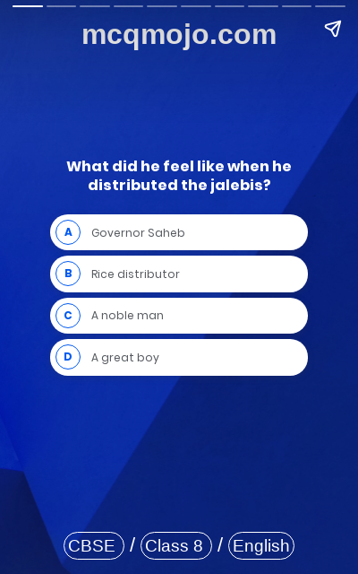 /web-stories/cbse-mcq-questions-for-class-8-english-it-so-happened-jalebis-quiz-2/