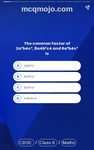 /web-stories/cbse-mcq-questions-for-class-8-maths-factorisation-quiz-2/
