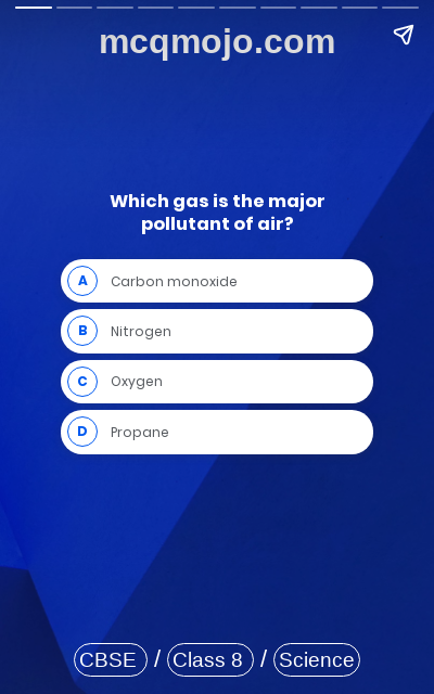 /web-stories/cbse-mcq-questions-for-class-8-science-pollution-of-air-and-water-quiz-1/