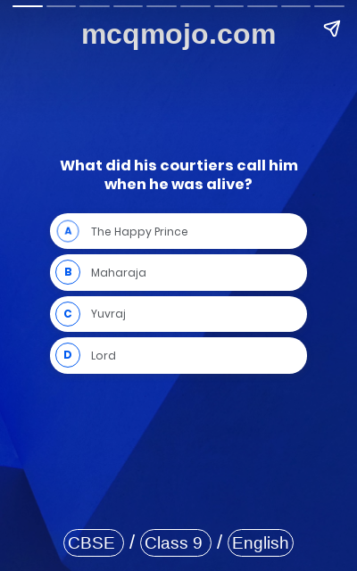 /web-stories/cbse-mcq-questions-for-class-9-english-moments-the-happy-prince-quiz-2/